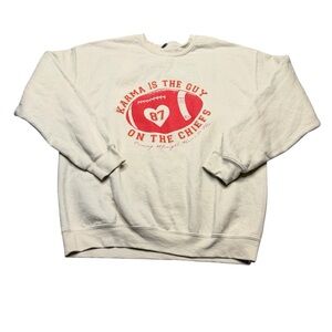 ✨ Karma Is The Guy On The Chiefs‎ Sweatshirt Women’s XL ✨